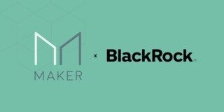 贝莱德正为MakerDAO提供相关协助 赵长鹏称正大举投资DeFi